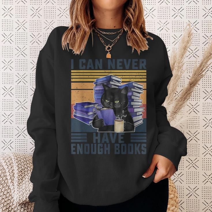 I Can Never Have Enough Books Bookworm Readers Teacher Men Women Sweatshirt Gifts for Her I Can Never Have Enough Books Bookworm Readers Teacher Men Women Sweatshirt Gifts for Her