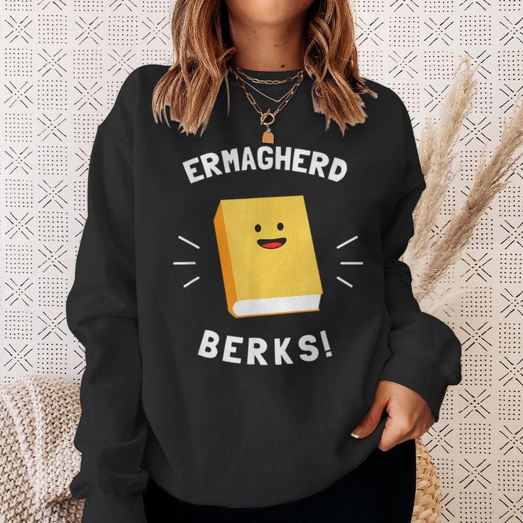 Ermagherd Berks Ermahgerd Meme Books T-Shirt Sweatshirt Gifts for Her