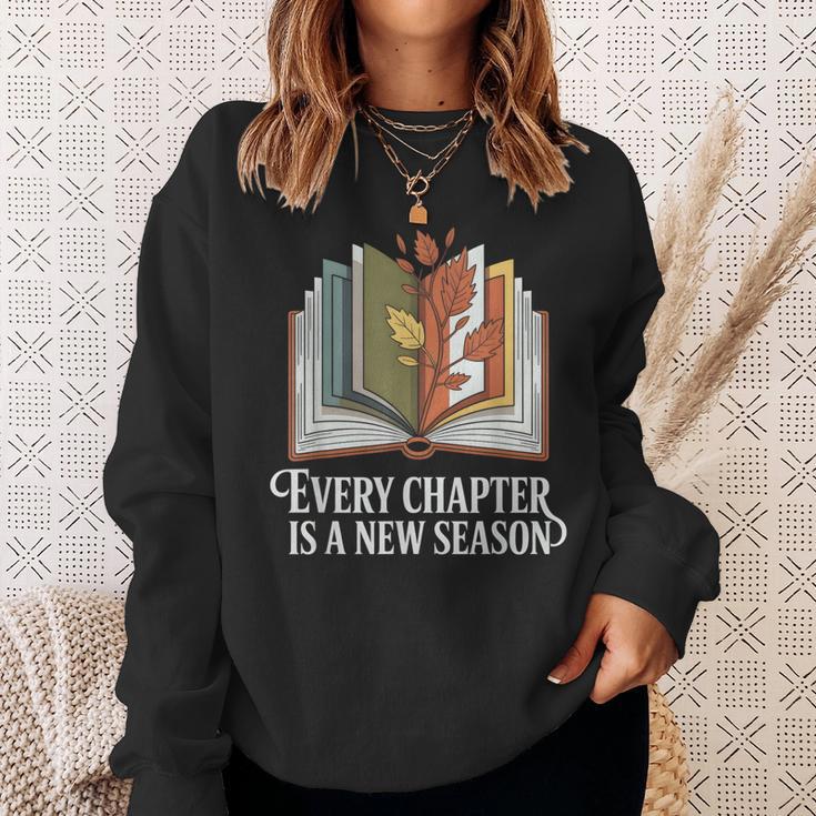 Every Chapter Is A New Season Autumn Book Lover Sweatshirt Gifts for Her Every Chapter Is A New Season Autumn Book Lover Sweatshirt Gifts for Her