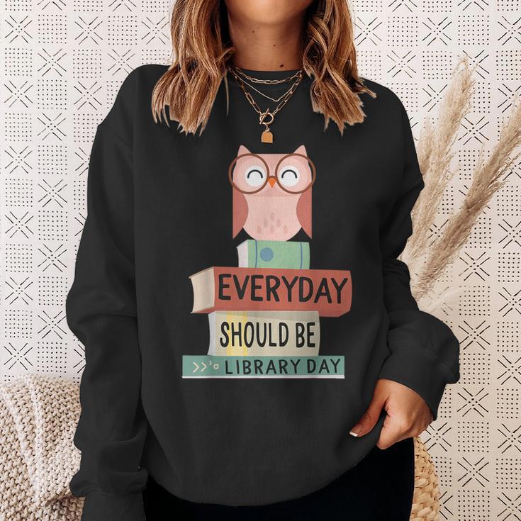 Everyday Should Be Library Day Cute Owl Reading Books Lover Sweatshirt Gifts for Her