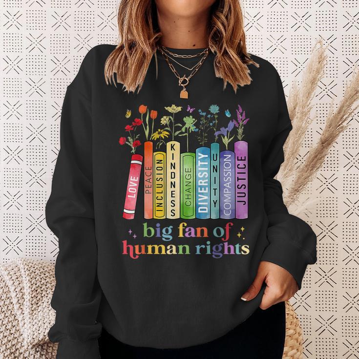 Flower Book Big Fan Of Human Rights Equality Social Justice Sweatshirt Gifts for Her