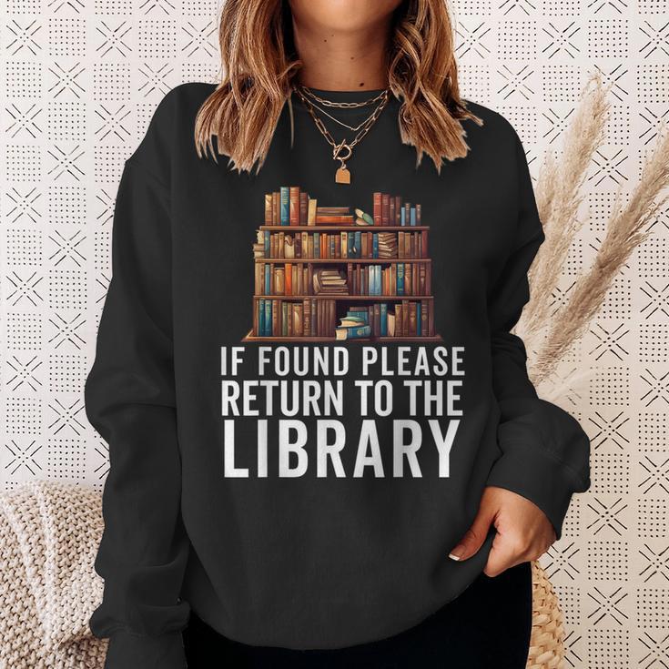 If Found Please Return To The Library Bookish Book Lover Sweatshirt Gifts for Her