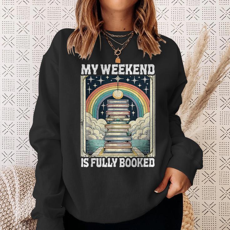My Weekend Is Fully Booked Book Rainbow Reading Bookworm Sweatshirt Gifts for Her