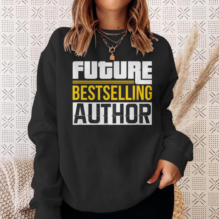 Future Bestselling Author Book Club Writer Books Sweatshirt Gifts for Her