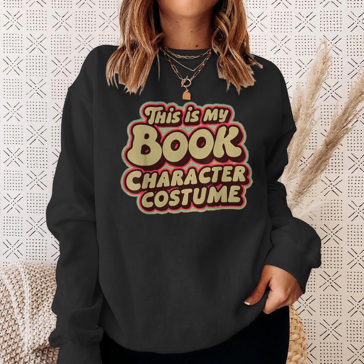 Groovy This Is My Book Character Costume Book Lover Sweatshirt Gifts for Her