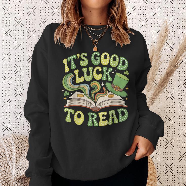 Groovy It's Good Luck To Read St Patrick's Day Book Lucky Sweatshirt Gifts for Her