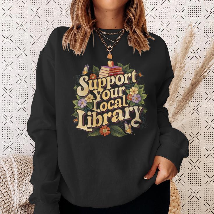 Groovy Support Your Local Library Book Reader Lover Bookworm Sweatshirt Gifts for Her