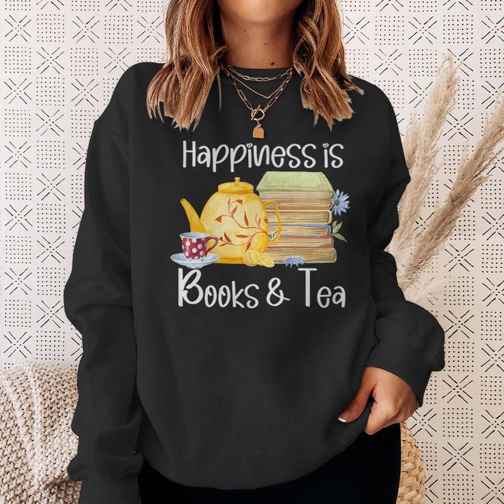 Happiness Is Books And Tea Sweatshirt Gifts for Her