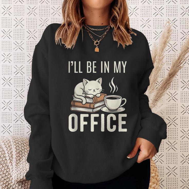 I’Ll Be In My Office Cat Coffee Book Reading Lover Sweatshirt Gifts for Her