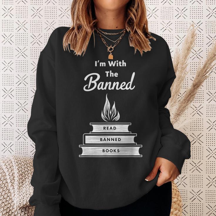 I'm With The Banned Read Banned Books Bookworm Sweatshirt Gifts for Her