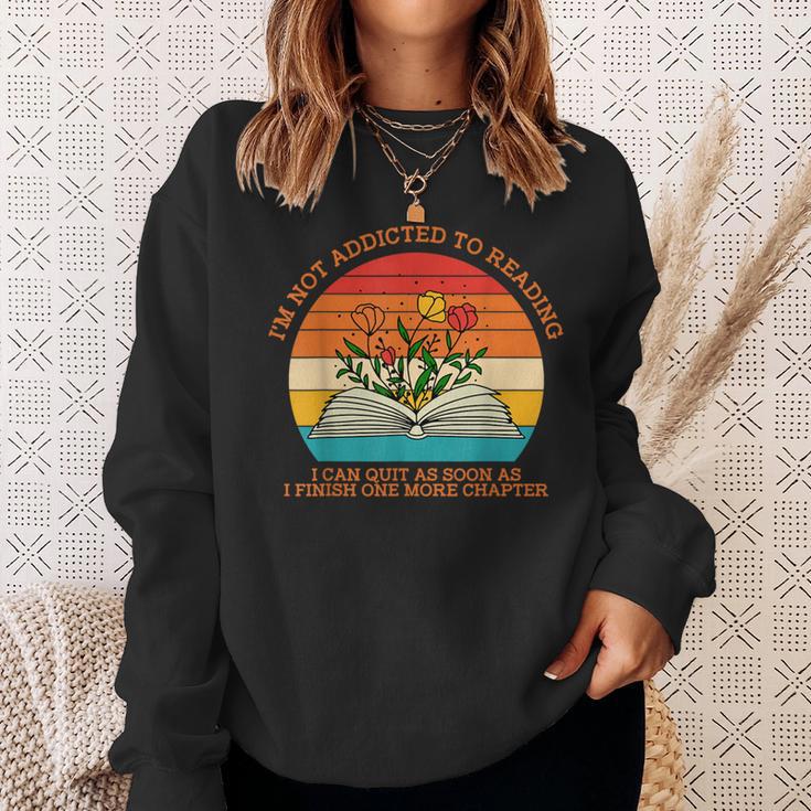 I'm Not Addicted To Reading Book Flower Vintage Quote Sweatshirt Gifts for Her