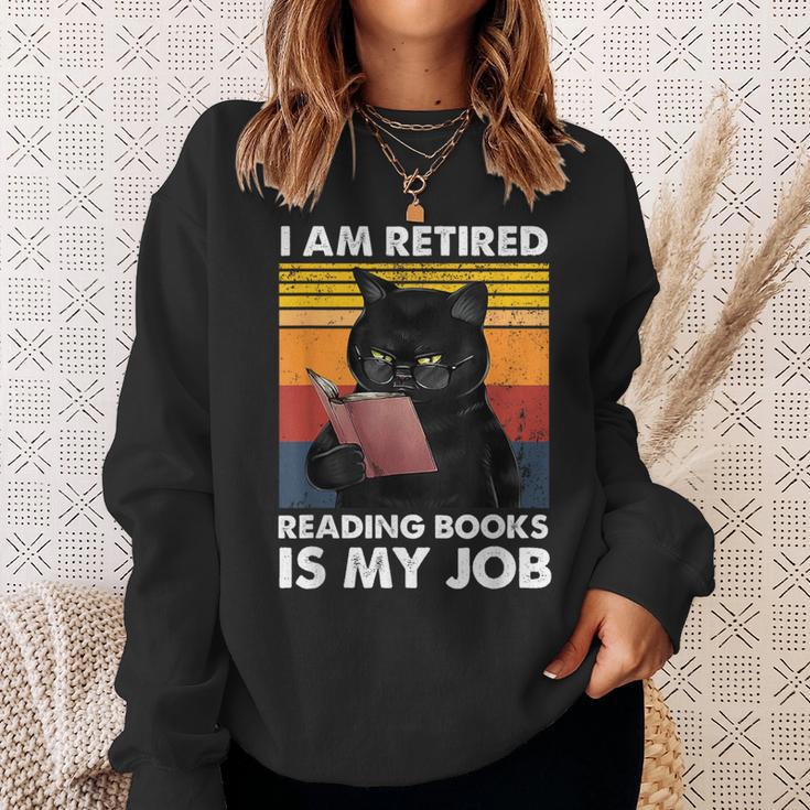 I'm Retired Reading Books Is My Job Cat Reader Sweatshirt Gifts for Her I'm Retired Reading Books Is My Job Cat Reader Sweatshirt Gifts for Her