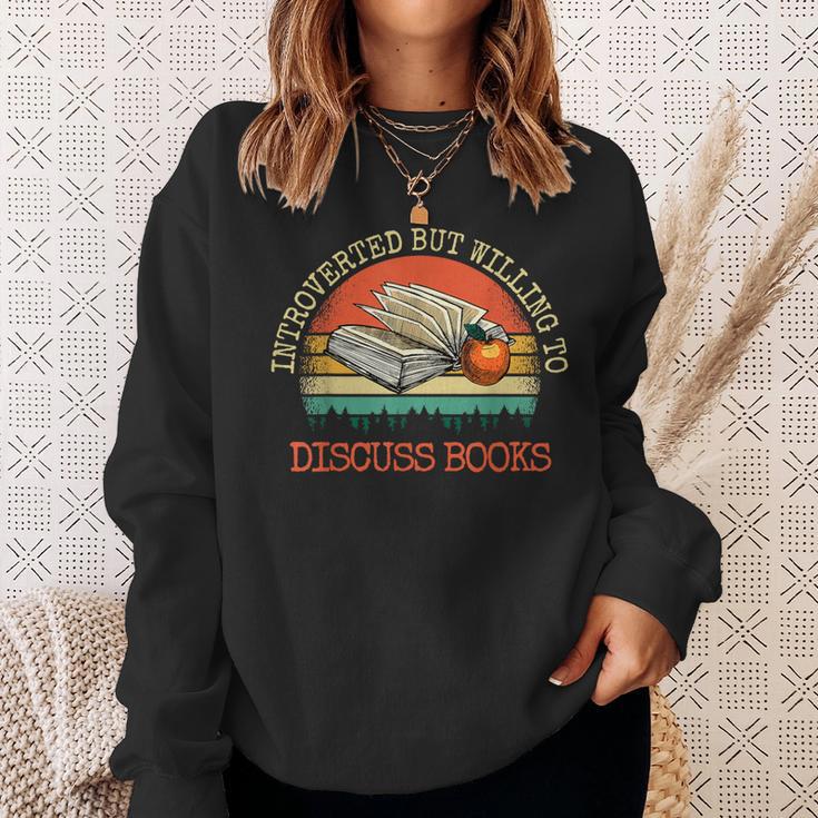 Introverted But Willing To Discuss Books Sweatshirt Gifts for Her