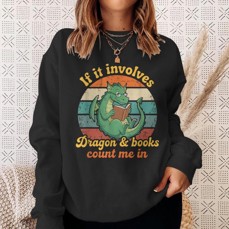 If It Involves Dragon And Books Count Me In Shirts Sarcastic Sweatshirt Gifts for Her