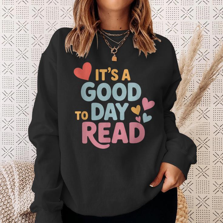 It’s a Good Day To Read For Book Lover Sweatshirt Gifts for Her