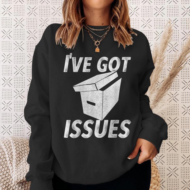 I'Ve Got IssuesShirt For Comic Book Collector Sweatshirt Gifts for Her