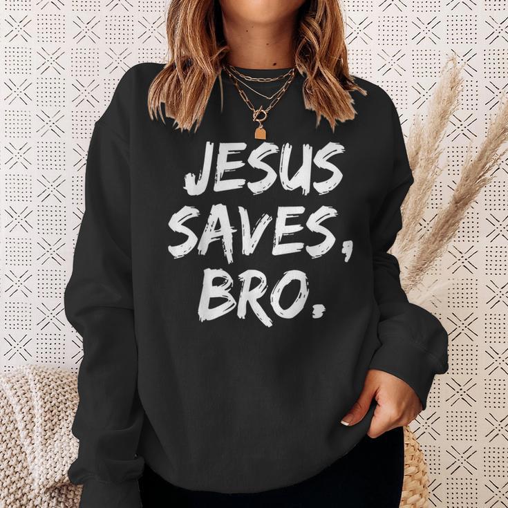 Jesusaves Bro クリスチャン 信者 信仰 神 宗教 スウェットシャツ 彼女への贈り物