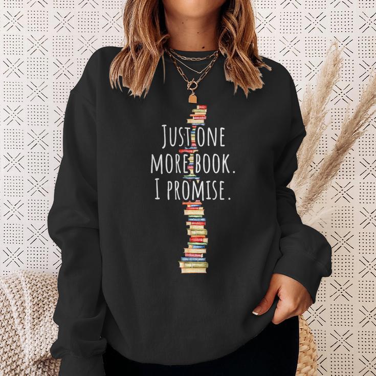 Just One More Book I Promise Bookworm Reading Lover Books Sweatshirt Gifts for Her Just One More Book I Promise Bookworm Reading Lover Books Sweatshirt Gifts for Her