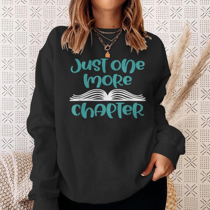 Just One More Chapter Book Lover Saying Sweatshirt Gifts for Her