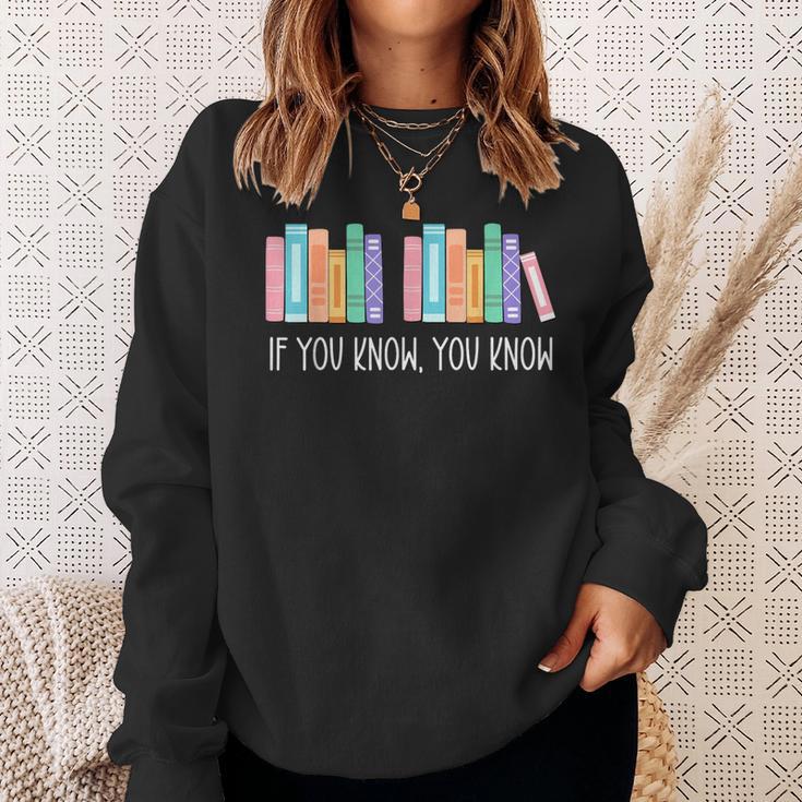 If You Know You Know 6 7 Six Seven Meme Teacher Book Lover Sweatshirt Gifts for Her