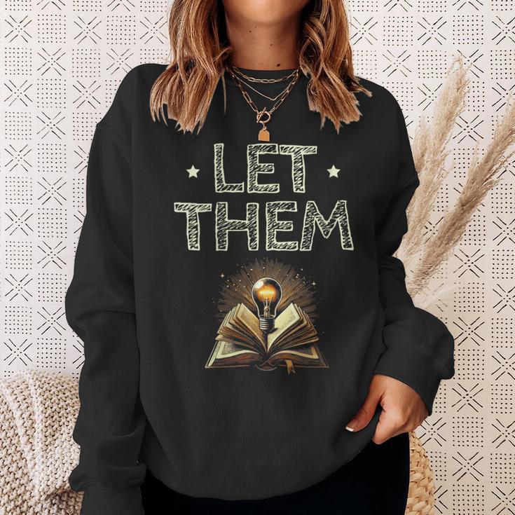 Let Them Book Reading Books Bookworm Bibliophile Sweatshirt Gifts for Her Let Them Book Reading Books Bookworm Bibliophile Sweatshirt Gifts for Her