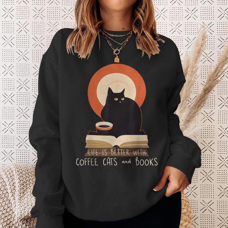Life Is Better With Coffee Cats And Books Cat Lover Men Women Sweatshirt Gifts for Her