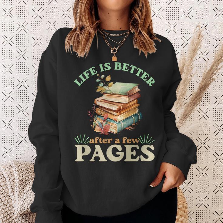 Life Is Better After A Few Pages Book Lover Reading Quote Sweatshirt Gifts for Her