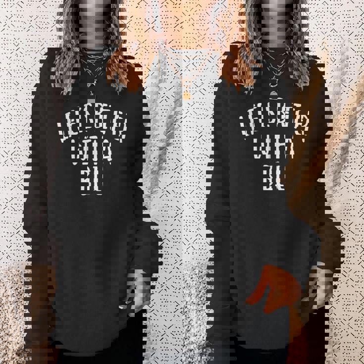 Life Is Better With A Bill ファニーネームtシャツ Billy スウェットシャツ 彼女への贈り物