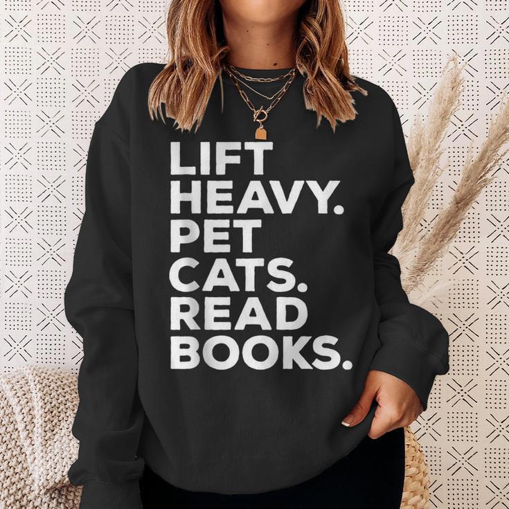 Lift Heavy Pet Cats Read Books Gym Workout Weight Lifter Sweatshirt Gifts for Her