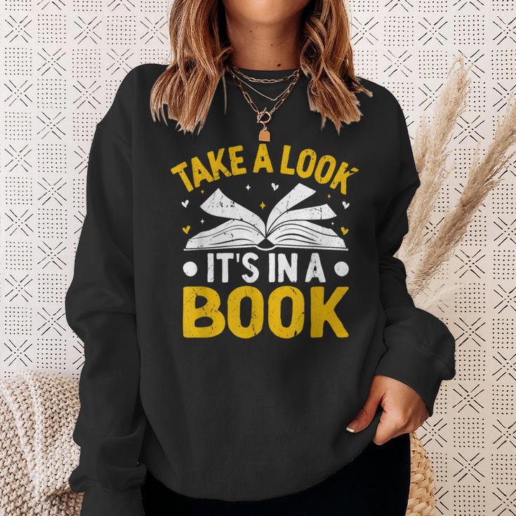 Take A Look It's In A Book Sweatshirt Gifts for Her