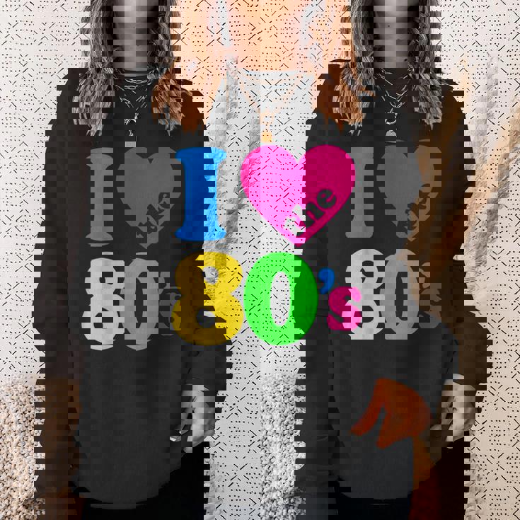 I Love The 80'S 80年代パーティードレスレトロ1980年代テーマ スウェットシャツ 彼女への贈り物