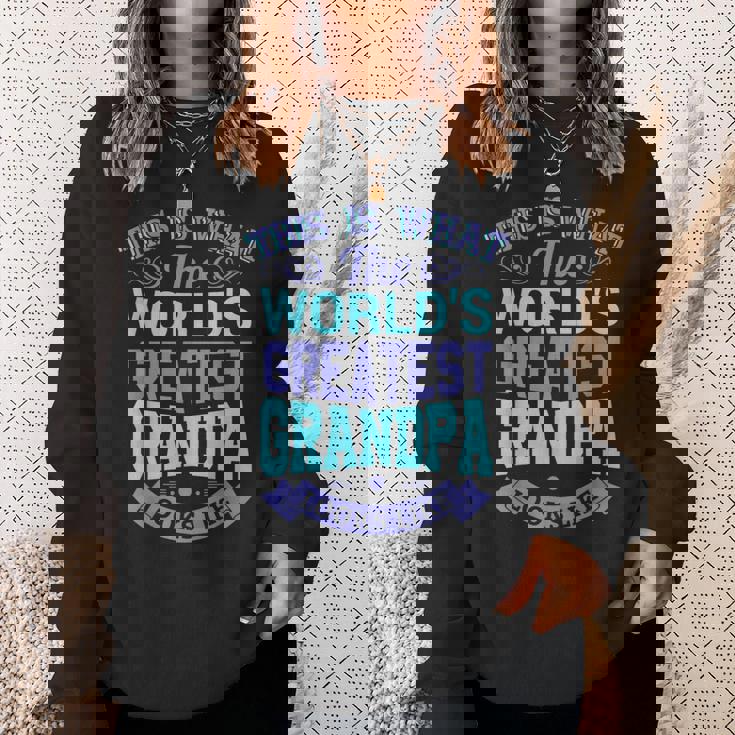 I Love My Grandpa Best Cool Grandpa グラフィックイラスト スウェットシャツ 彼女への贈り物