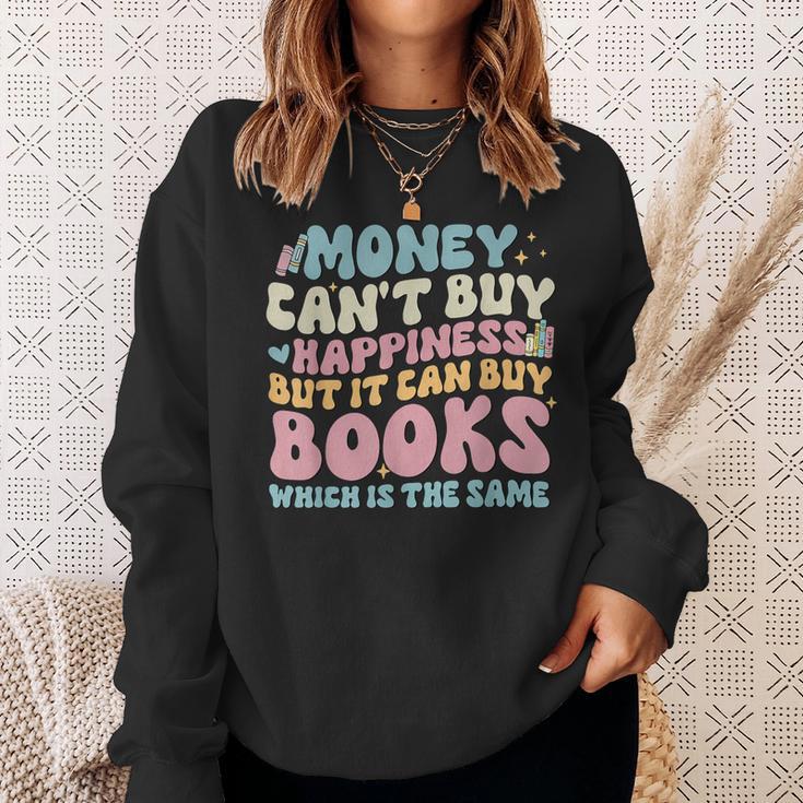 Money Can't Buy Happiness But It Can Buy Books Quote Sweatshirt Gifts for Her