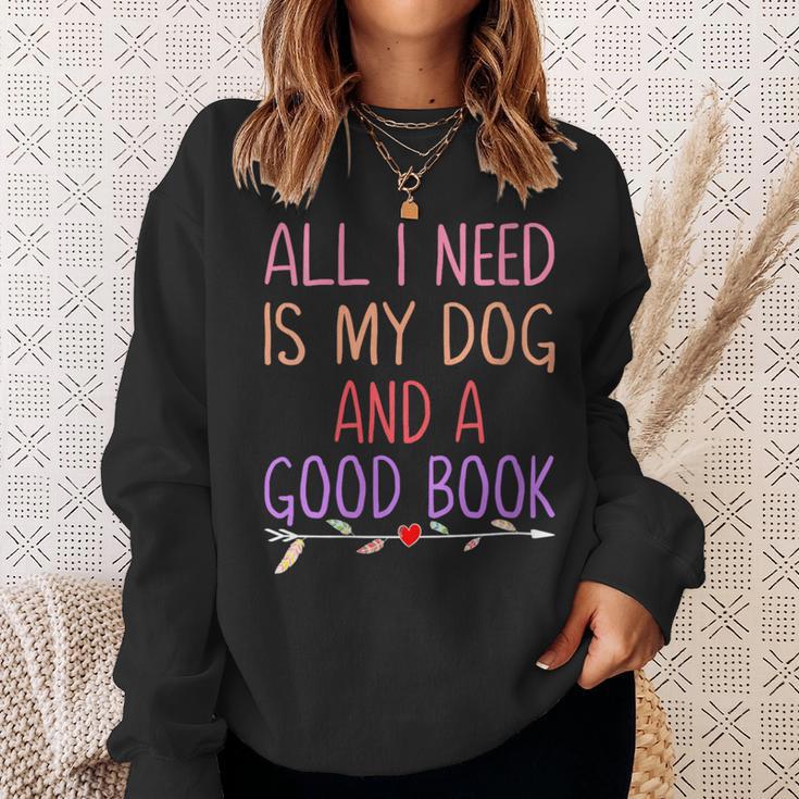 All I Need Is My Dog And A Good Book Girls Book Reader Sweatshirt Gifts for Her