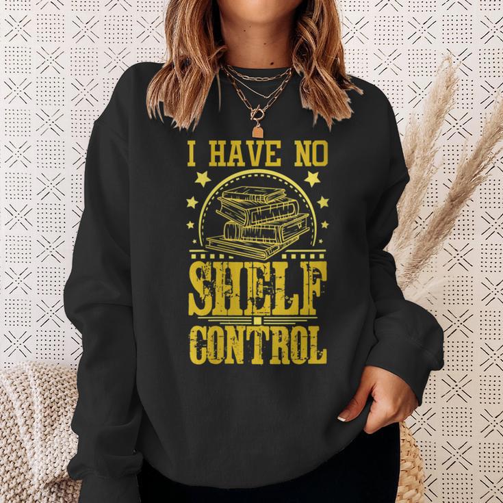 I Have No Shelf Control With Book Lover w Reading w Bookworm Sweatshirt Gifts for Her