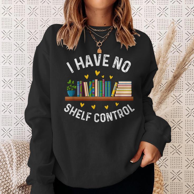 I Have No Shelf Control Librarian Book Lovers Sweatshirt Gifts for Her