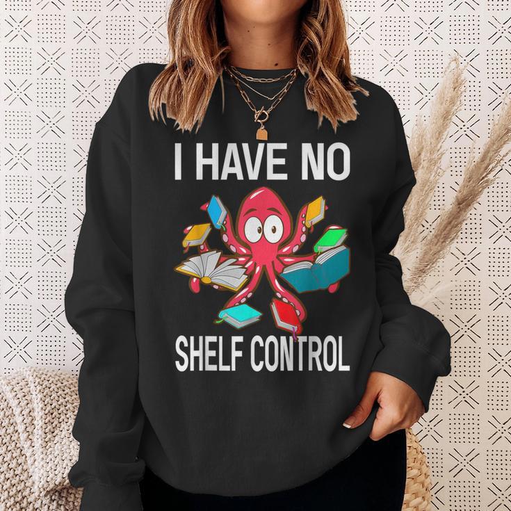I Have No Shelf Control Reading Books Bookworm Sweatshirt Gifts for Her