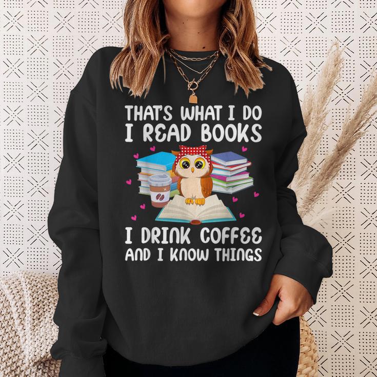 Owl That's What I Do I Read Books I Drink Coffee Sweatshirt Gifts for Her Owl That's What I Do I Read Books I Drink Coffee Sweatshirt Gifts for Her