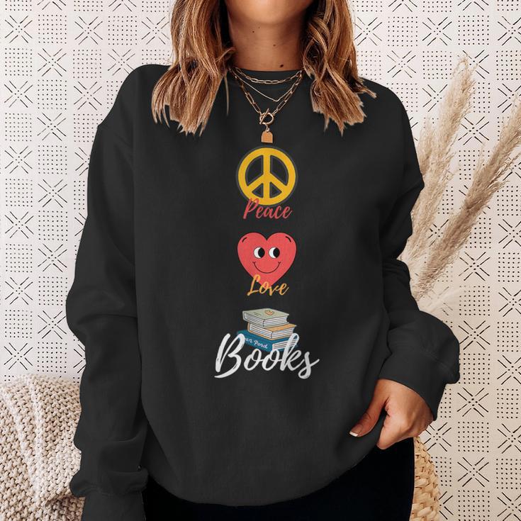 Peace Love Books Book Lovers Bookworm Sweatshirt Gifts for Her