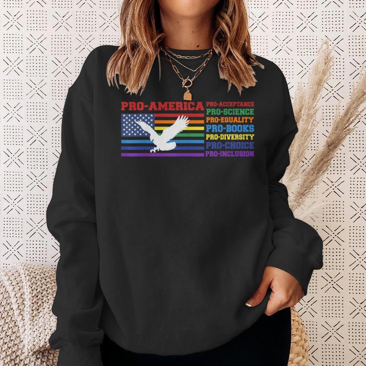 Pro America Pro Acceptance Pro Science Pro Equality Pro Book Sweatshirt Gifts for Her