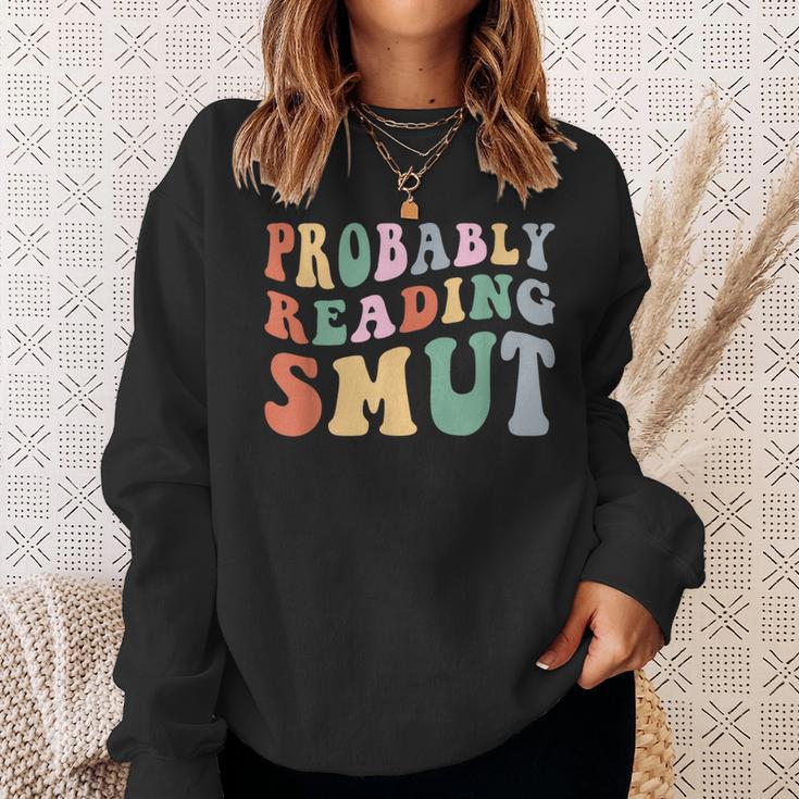 Probably Reading Smut Retro Spicy Romance Books Smut Reader Sweatshirt Gifts for Her