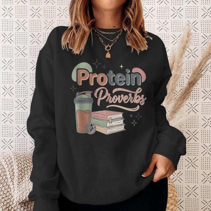 Protein And Proverbs Protein Workout Book Lover Gym Sweatshirt Gifts for Her