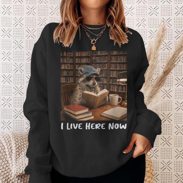 Raccoon I Live Here Now Book Lover Racoon Reading Book Sweatshirt Gifts for Her Raccoon I Live Here Now Book Lover Racoon Reading Book Sweatshirt Gifts for Her