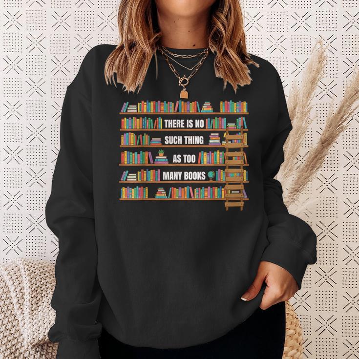 There Is No Such Thing Too Many Book National Library Week Sweatshirt Gifts for Her There Is No Such Thing Too Many Book National Library Week Sweatshirt Gifts for Her