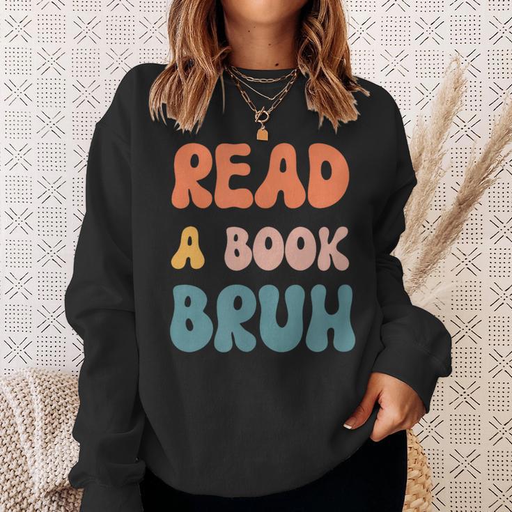 Read A Book Bruh English Teacher Reading Literature Small Sweatshirt Gifts for Her Read A Book Bruh English Teacher Reading Literature Small Sweatshirt Gifts for Her