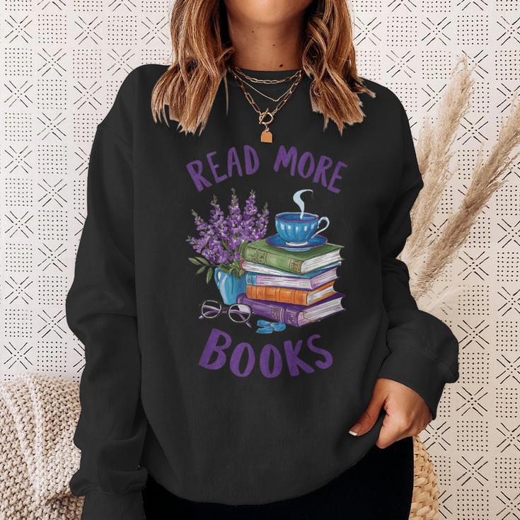 Read More Books Floral Book Reader Art Reading Lover Quote Sweatshirt Gifts for Her