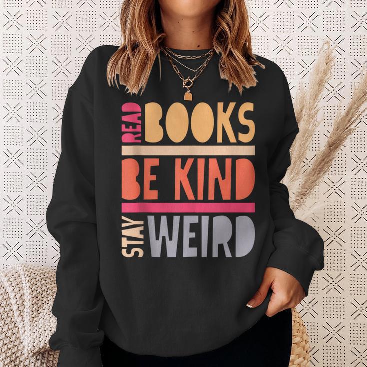Read Books Be Kind Stay Weird Retro Positive Book Lover Sweatshirt Gifts for Her Read Books Be Kind Stay Weird Retro Positive Book Lover Sweatshirt Gifts for Her