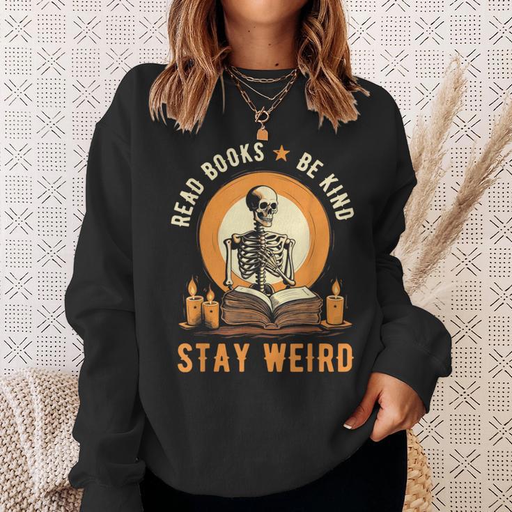 Read Books Be Kind Stay Weird Skeleton Reading Goth Bookish Sweatshirt Gifts for Her