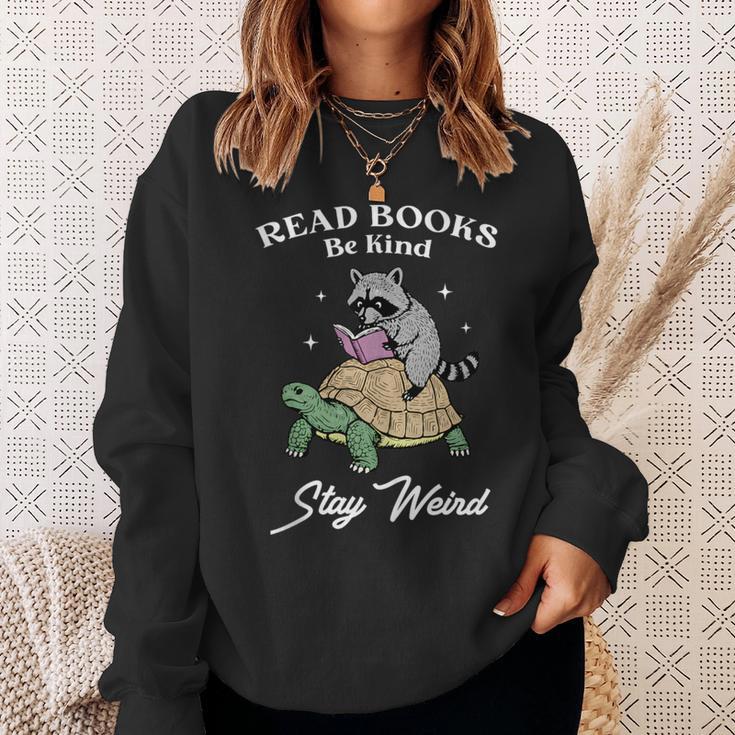 Read Books Be Kind Stay Weird Sweatshirt Gifts for Her