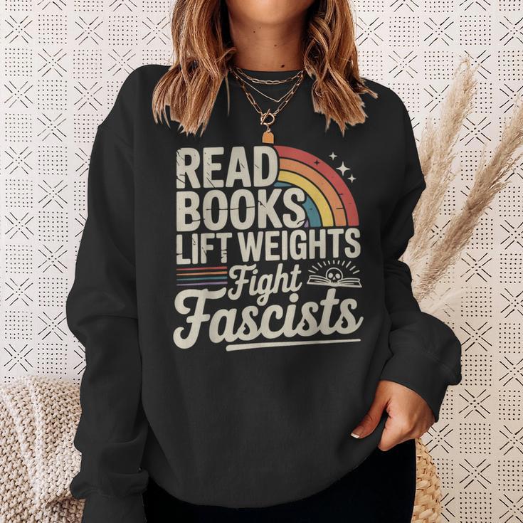 Read Books Lift Weights Fight Fascists Retro Vintage Sweatshirt Gifts for Her Read Books Lift Weights Fight Fascists Retro Vintage Sweatshirt Gifts for Her